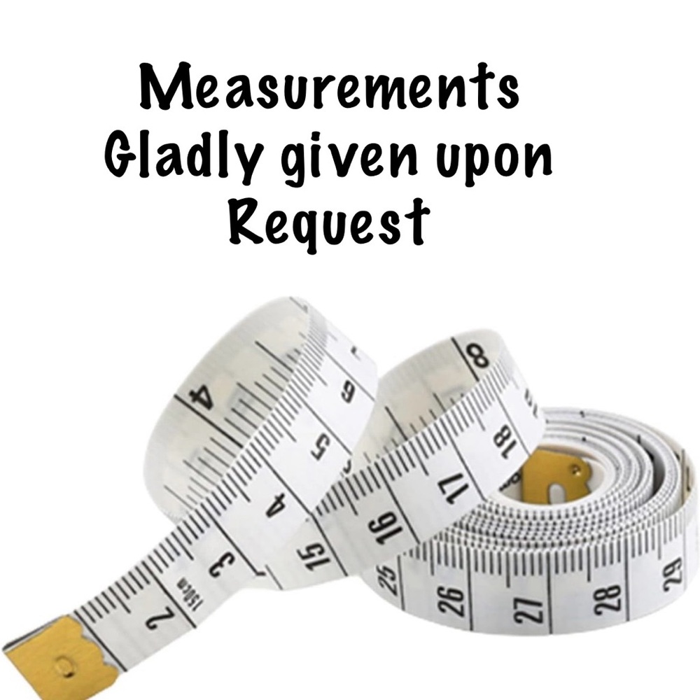 PLEASE ASK FOR MEASUREMENTS! - Picture 1 of 3